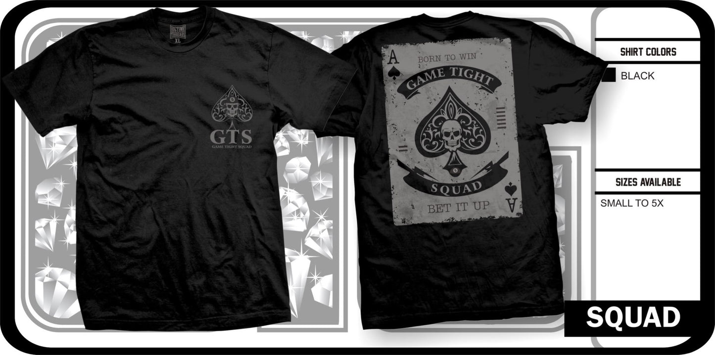 Game Tight Squad T-Shirt