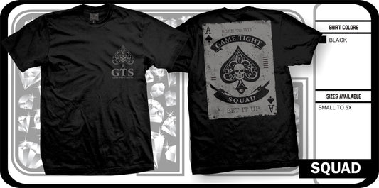 Game Tight Squad T-Shirt